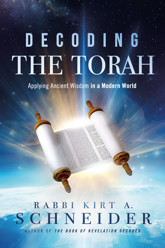Decoding the Torah by Rabbi Kirt A. Schneider