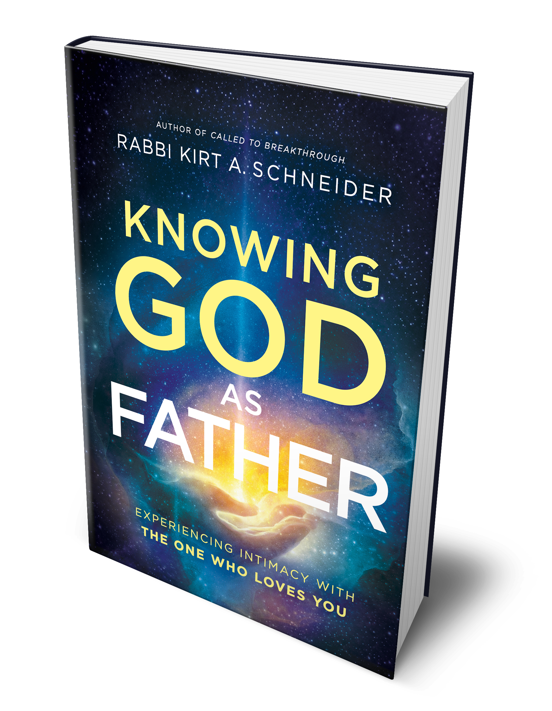 Knowing God as Father by Rabbi Kirt A. Schneider