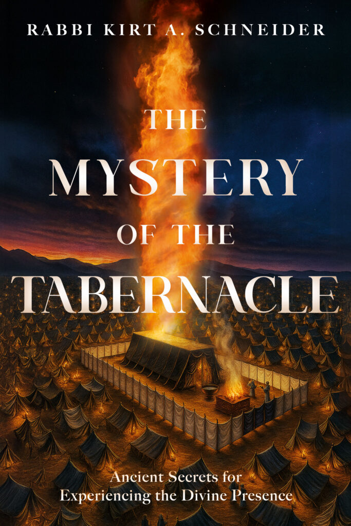 The Mystery of the Tabernacle by Rabbi Kirt A. Schneider