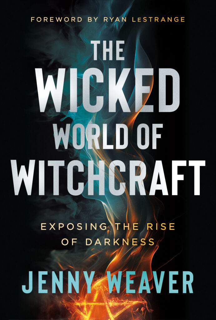 The Wicked World of Witchcraft by Jenny Weaver